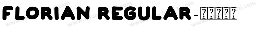 Florian Regular字体转换